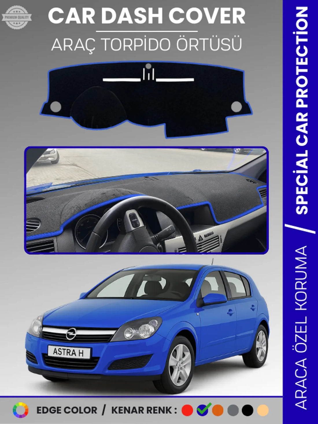 OPEL ASTRA H (2004-2011) Uyumlu Torpido Örtüsü Araca Özel Ön Göğüs Koruma