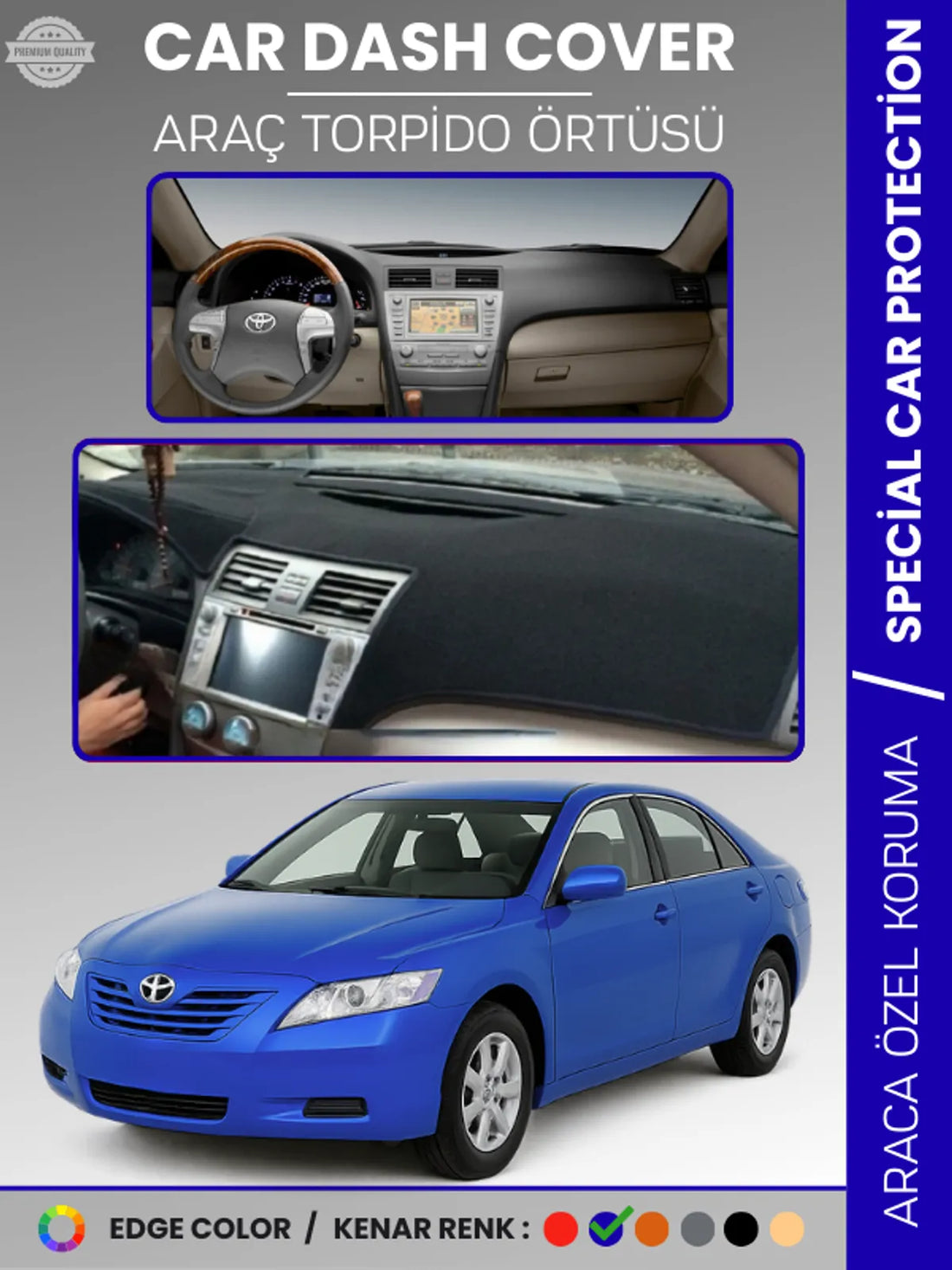 TOYOTA CAMRY (2006-2012) Uyumlu Torpido Örtüsü Araca Özel Ön Göğüs Koruma