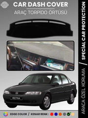 OPEL VECTRA B (1995-2001) Uyumlu Torpido Örtüsü Araca Özel Ön Göğüs Koruma