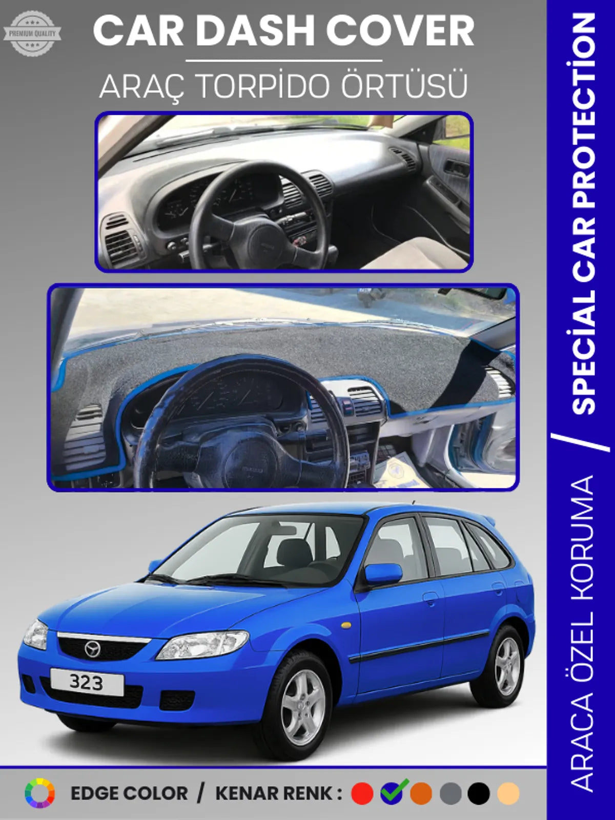 MAZDA 323 BJ HATCHBACK (1998-2003) Uyumlu Torpido Örtüsü Araca Özel Ön Göğüs Koruma