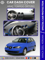 SEAT İBİZA (2001-2008) Uyumlu Torpido Örtüsü Araca Özel Ön Göğüs Koruma