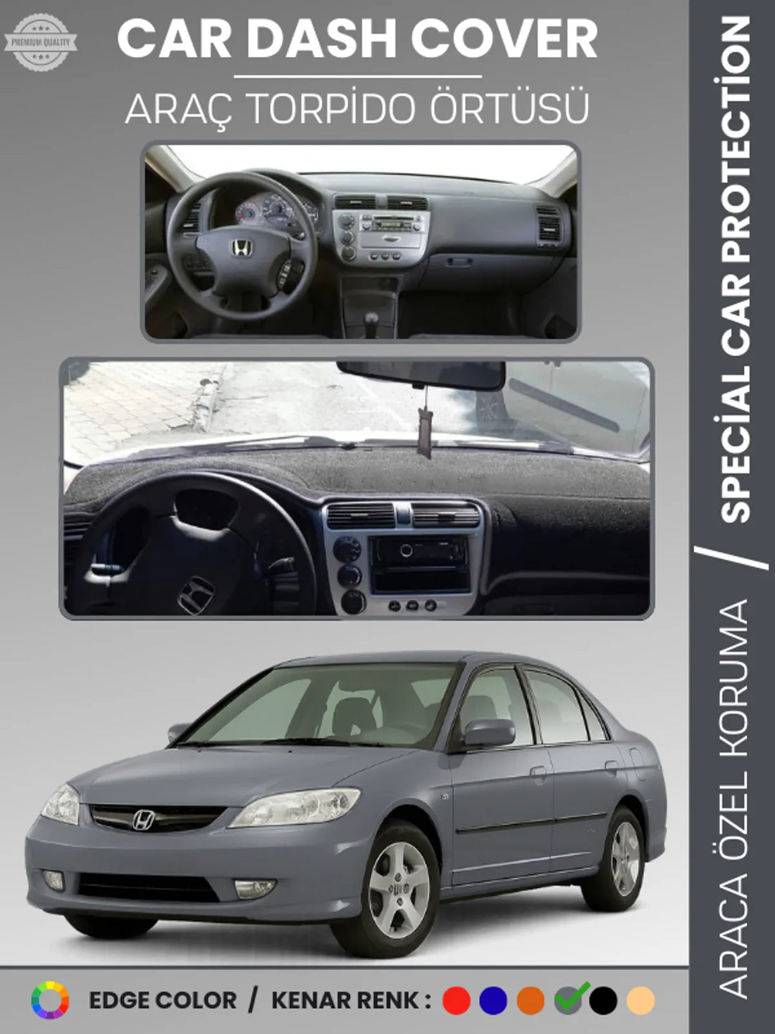 HONDA CIVIC VTEC2 (2003-2005) Uyumlu Torpido Örtüsü Araca Özel Ön Göğüs Koruma