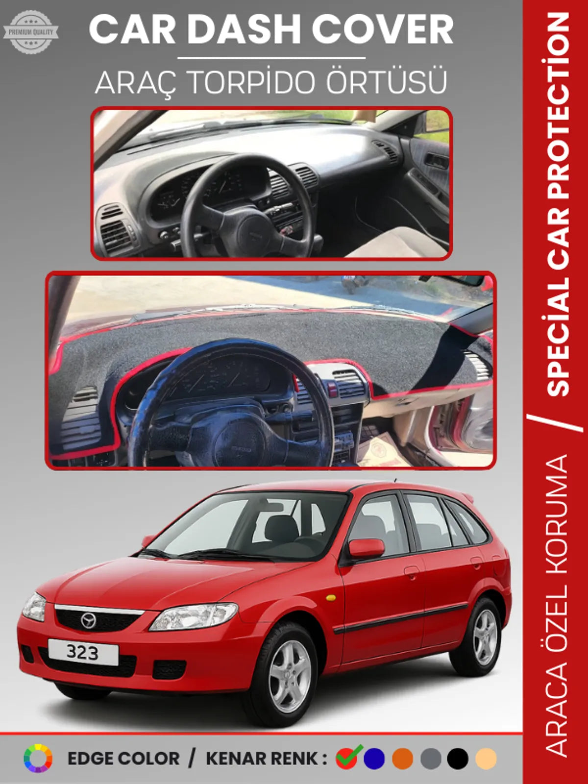 MAZDA 323 BJ HATCHBACK (1998-2003) Uyumlu Torpido Örtüsü Araca Özel Ön Göğüs Koruma