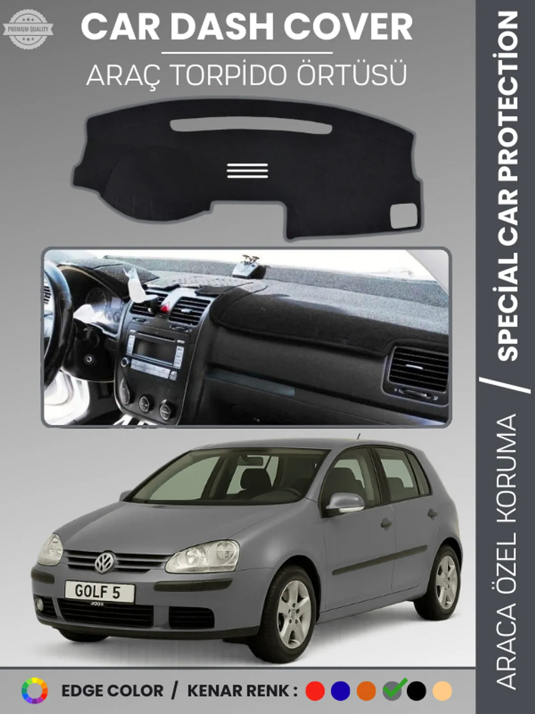 VOLKSWAGEN GOLF 5 (2003-2009) Uyumlu Torpido Örtüsü Araca Özel Ön Göğüs Koruma