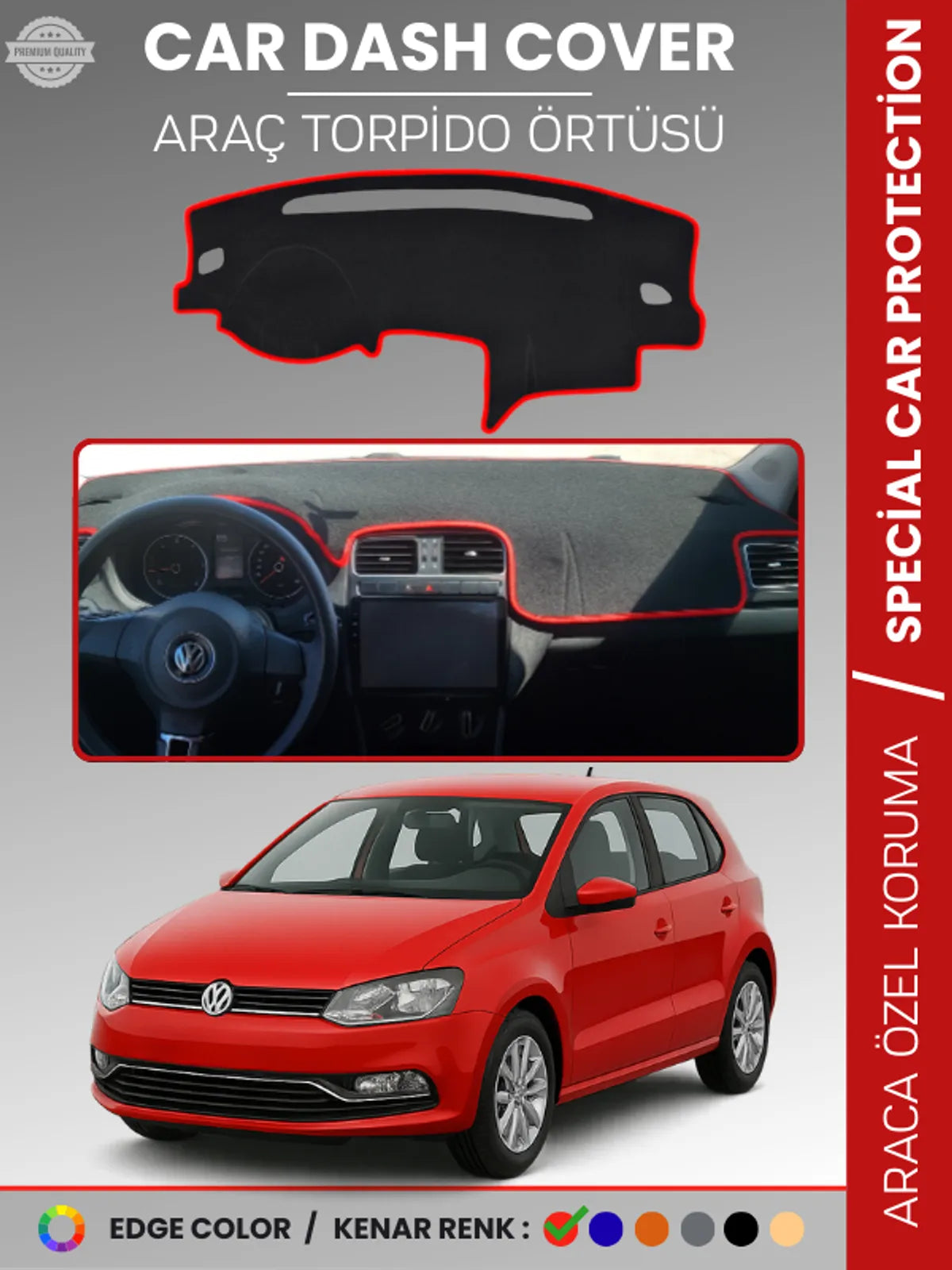 VOLKSWAGEN POLO (2009-2019) Uyumlu Torpido Örtüsü Araca Özel Ön Göğüs Koruma