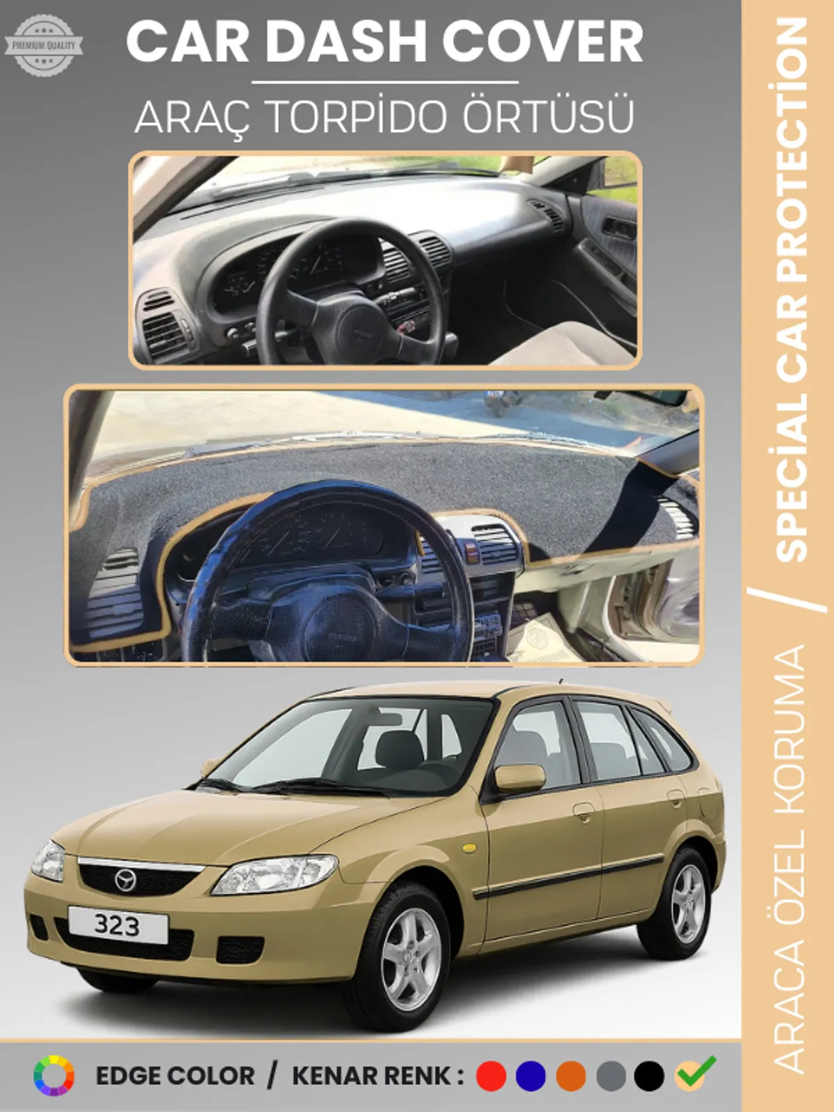 MAZDA 323 BJ HATCHBACK (1998-2003) Uyumlu Torpido Örtüsü Araca Özel Ön Göğüs Koruma