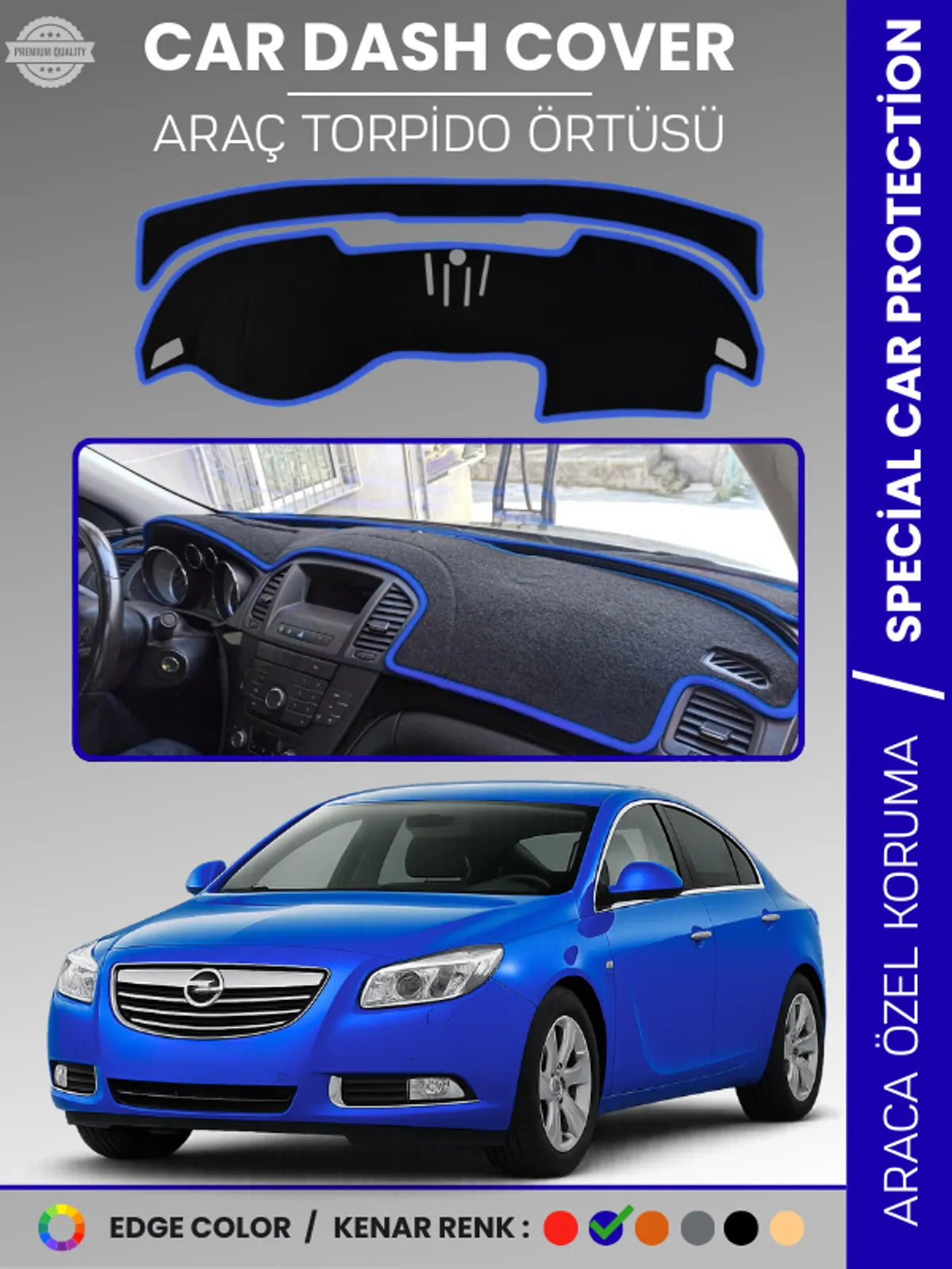 OPEL INSIGNIA A (2008-2013) Uyumlu Torpido Örtüsü Araca Özel Ön Göğüs Koruma