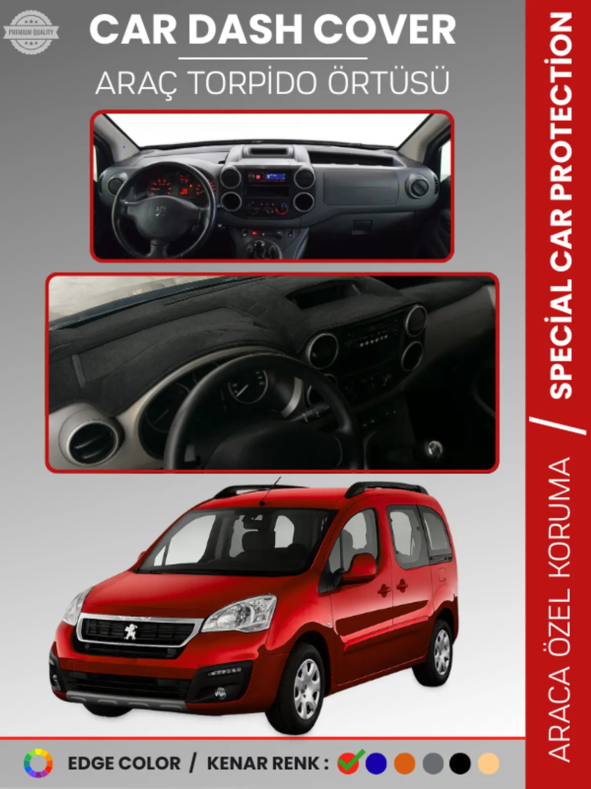 PEUGEOT PARTNER TEPEE (2008-2018) Uyumlu Torpido Örtüsü Araca Özel Ön Göğüs Koruma