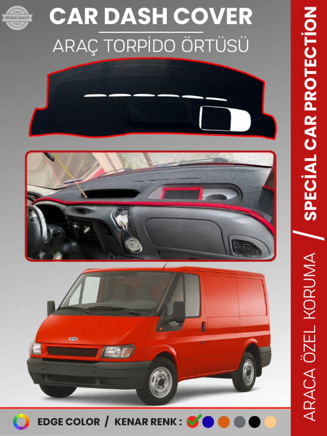 FORD TRANSİT (2006-2012) Uyumlu Torpido Örtüsü Araca Özel Ön Göğüs Koruma