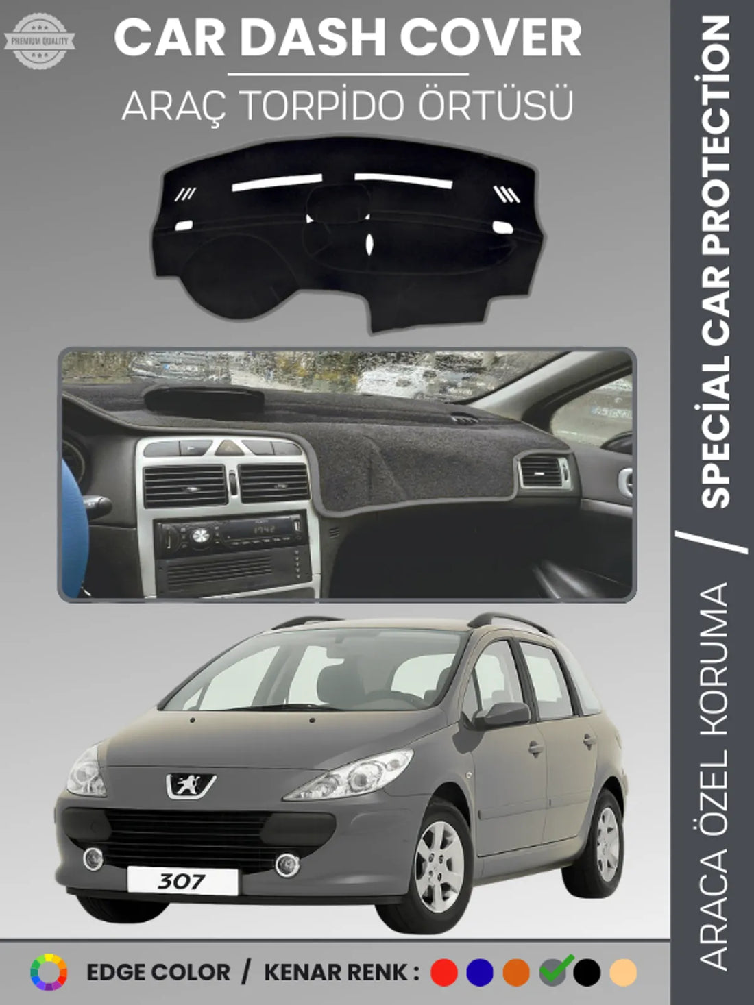 PEUGEOT 307 (2001-2008) Uyumlu Torpido Örtüsü Araca Özel Ön Göğüs Koruma