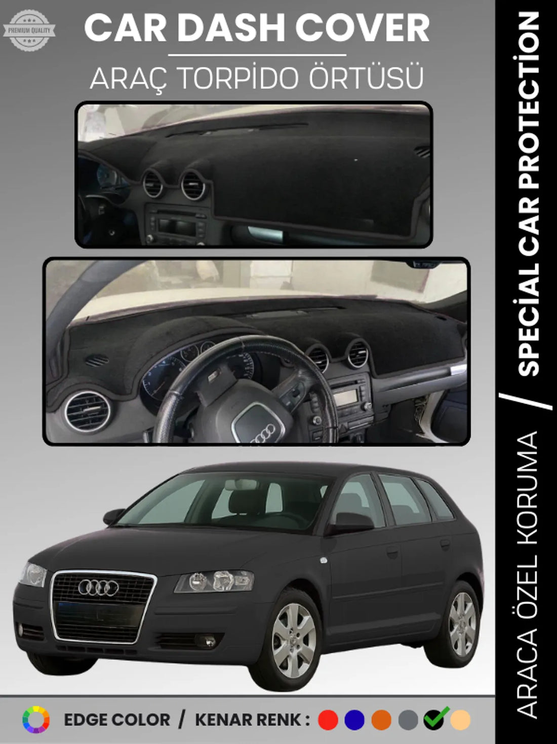 AUDI A3 (2004-2008) Uyumlu Torpido Örtüsü Araca Özel Ön Göğüs Koruma