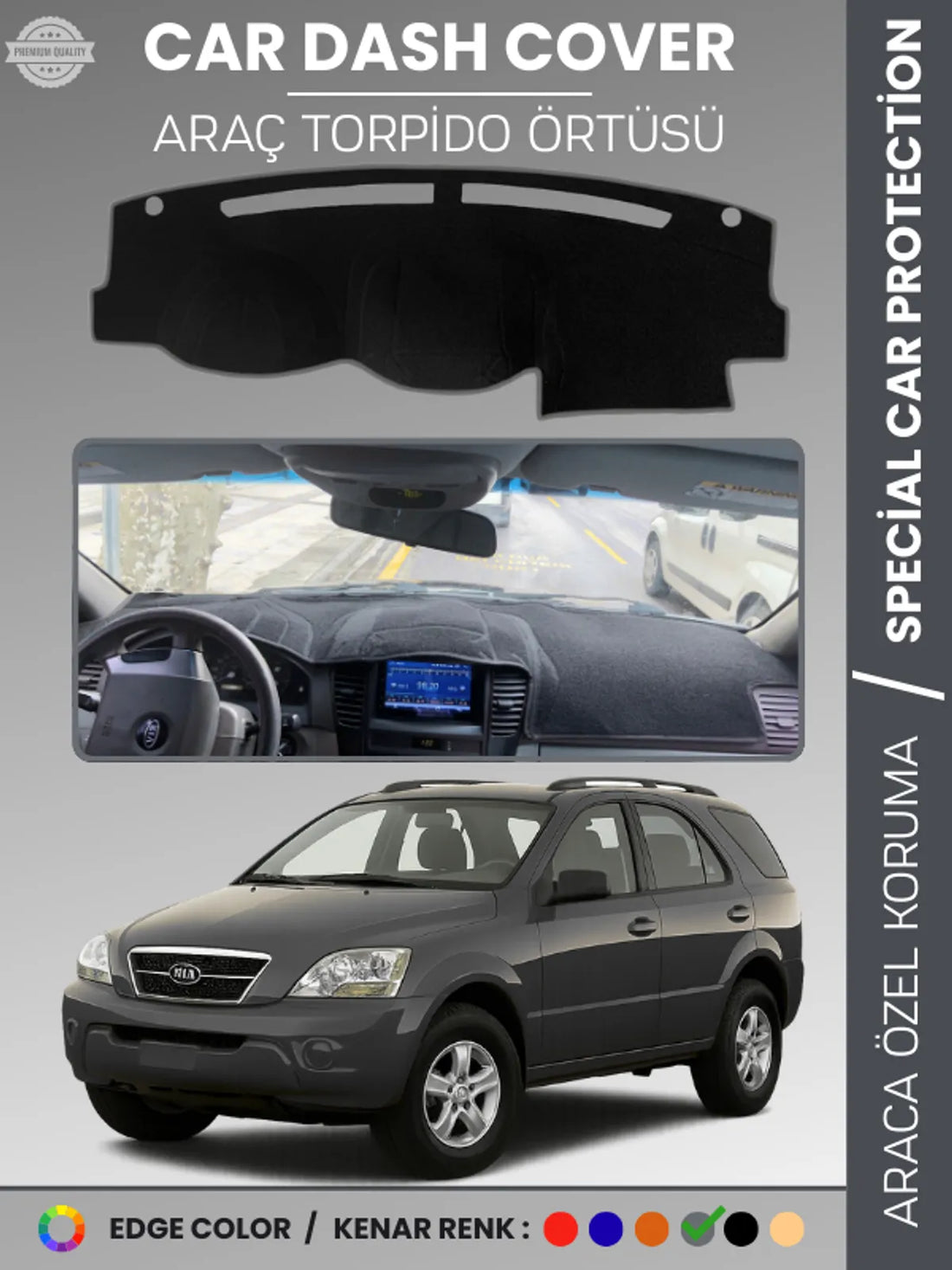 KİA SORENTO (2006-2009) Uyumlu Torpido Örtüsü Araca Özel Ön Göğüs Koruma