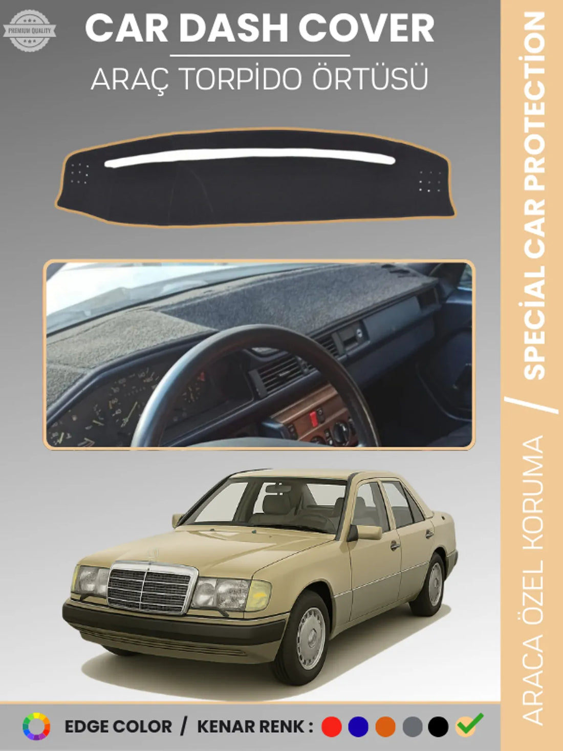 MERCEDES E SERİSİ W124 (1984-1995) Uyumlu Torpido Örtüsü Araca Özel Ön Göğüs Koruma