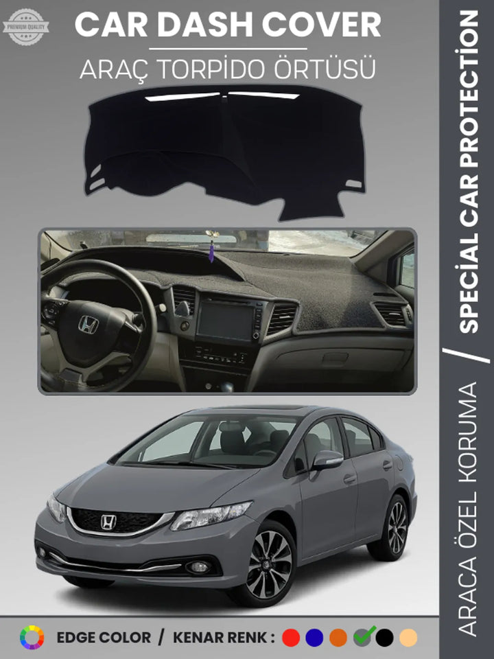 HONDA CIVIC FB7 (2011-2015) Uyumlu Torpido Örtüsü Araca Özel Ön Göğüs Koruma