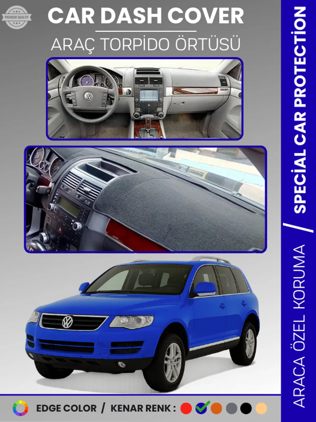 VOLKSWAGEN TOUAREG (2002-2010) Uyumlu Torpido Örtüsü Araca Özel Ön Göğüs Koruma