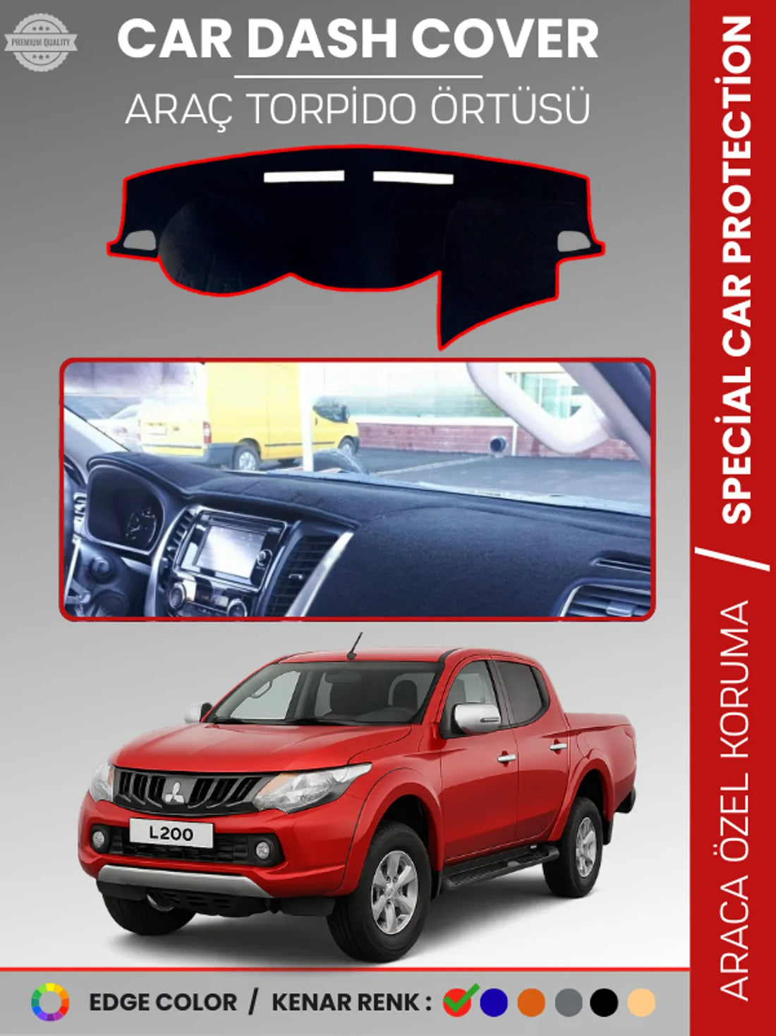 MITSUBISHI L200 (2015-2021) Uyumlu Torpido Örtüsü Araca Özel Ön Göğüs Koruma