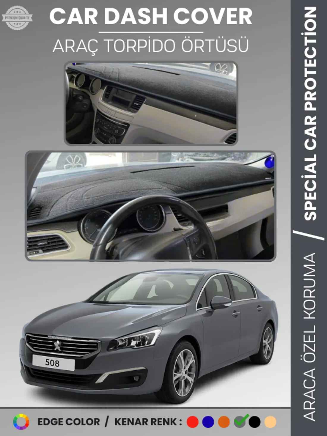 PEUGEOT 508 (2011-2018) Uyumlu Torpido Örtüsü Araca Özel Ön Göğüs Koruma