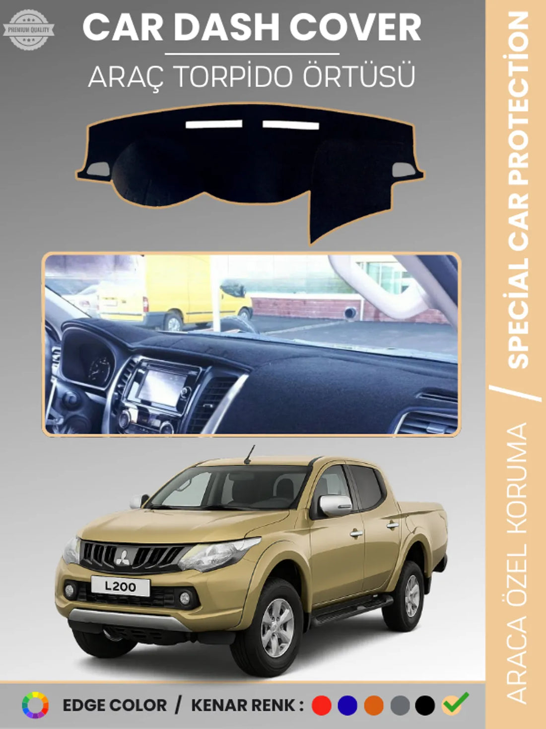 MITSUBISHI L200 (2015-2021) Uyumlu Torpido Örtüsü Araca Özel Ön Göğüs Koruma