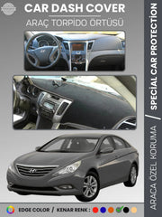 HYUNDAİ SONATA (2007-2012) Uyumlu Torpido Örtüsü Araca Özel Ön Göğüs Koruma