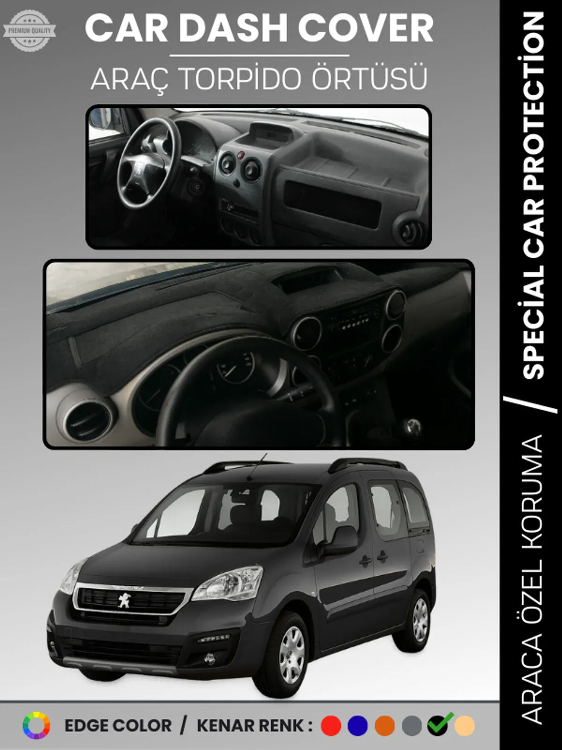 PEUGEOT PARTNER TEPEE (2008-2018) Uyumlu Torpido Örtüsü Araca Özel Ön Göğüs Koruma