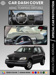 MERCEDES ML320 / ML430 / ML270 W163 (1997-2005) Uyumlu Torpido Örtüsü Araca Özel Ön Göğüs Koruma