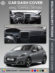 PEUGEOT 208 (2012-2019) Uyumlu Torpido Örtüsü Araca Özel Ön Göğüs Koruma