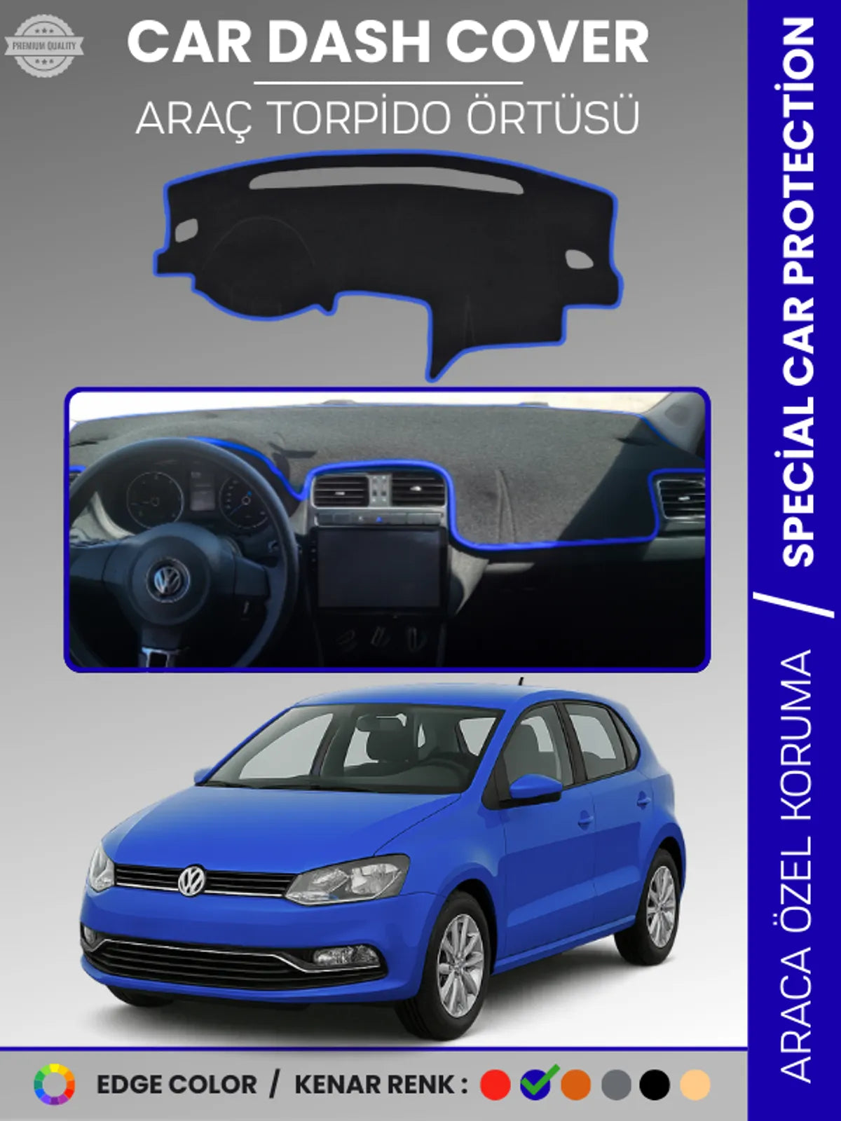 VOLKSWAGEN POLO (2009-2019) Uyumlu Torpido Örtüsü Araca Özel Ön Göğüs Koruma