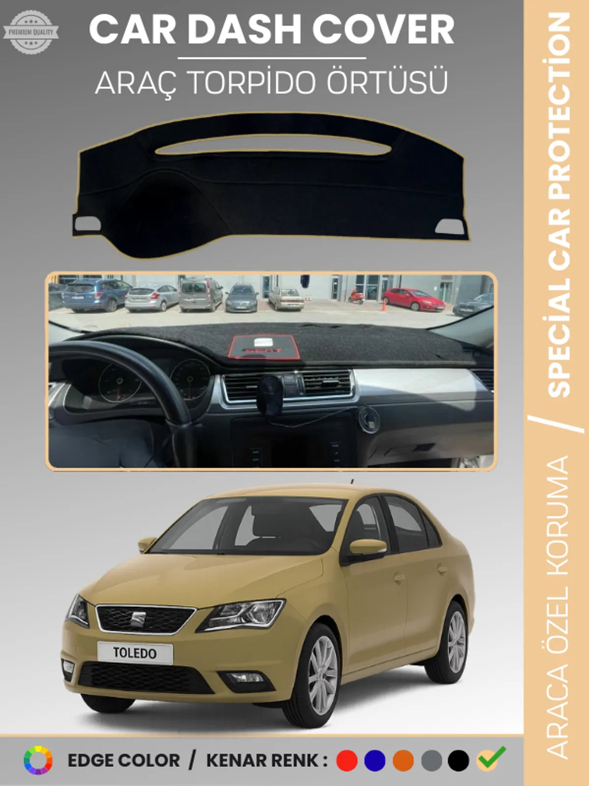 SEAT TOLEDO (2013-2017) Uyumlu Torpido Örtüsü Araca Özel Ön Göğüs Koruma