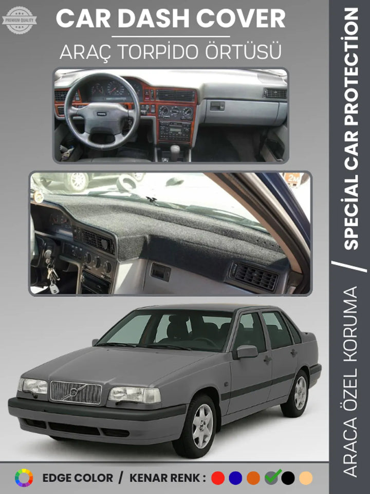 VOLVO 850 (1991-1997) Uyumlu Torpido Örtüsü Araca Özel Ön Göğüs Koruma