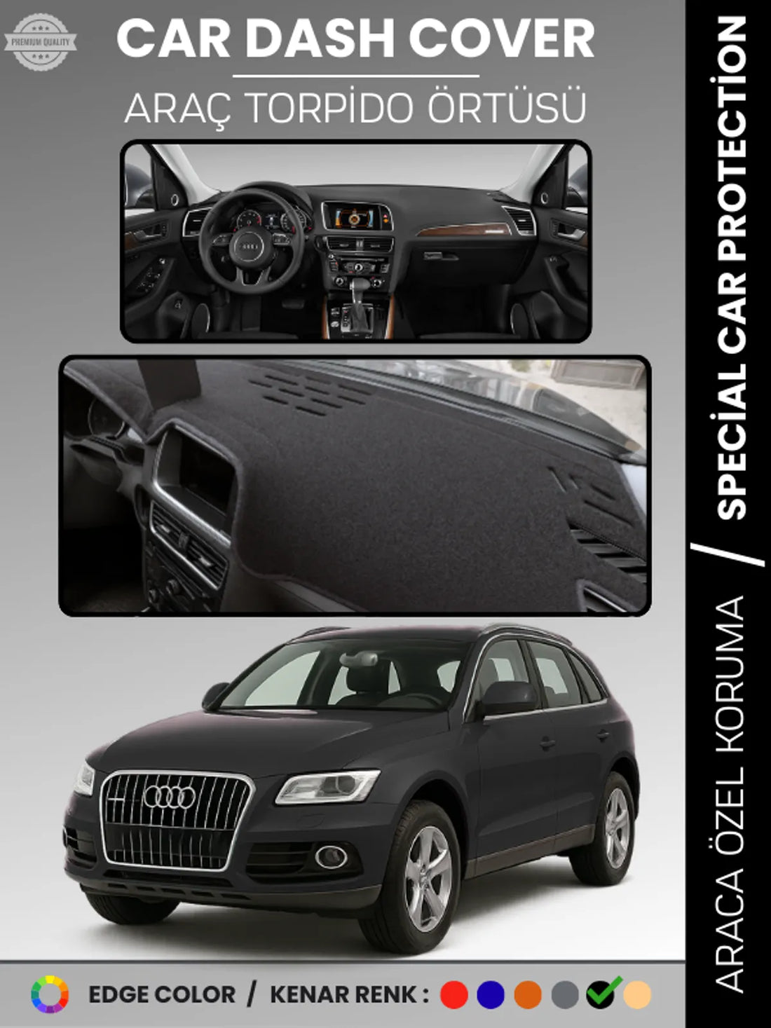 AUDİ Q5 (2008-2017) Uyumlu Torpido Örtüsü Araca Özel Ön Göğüs Koruma