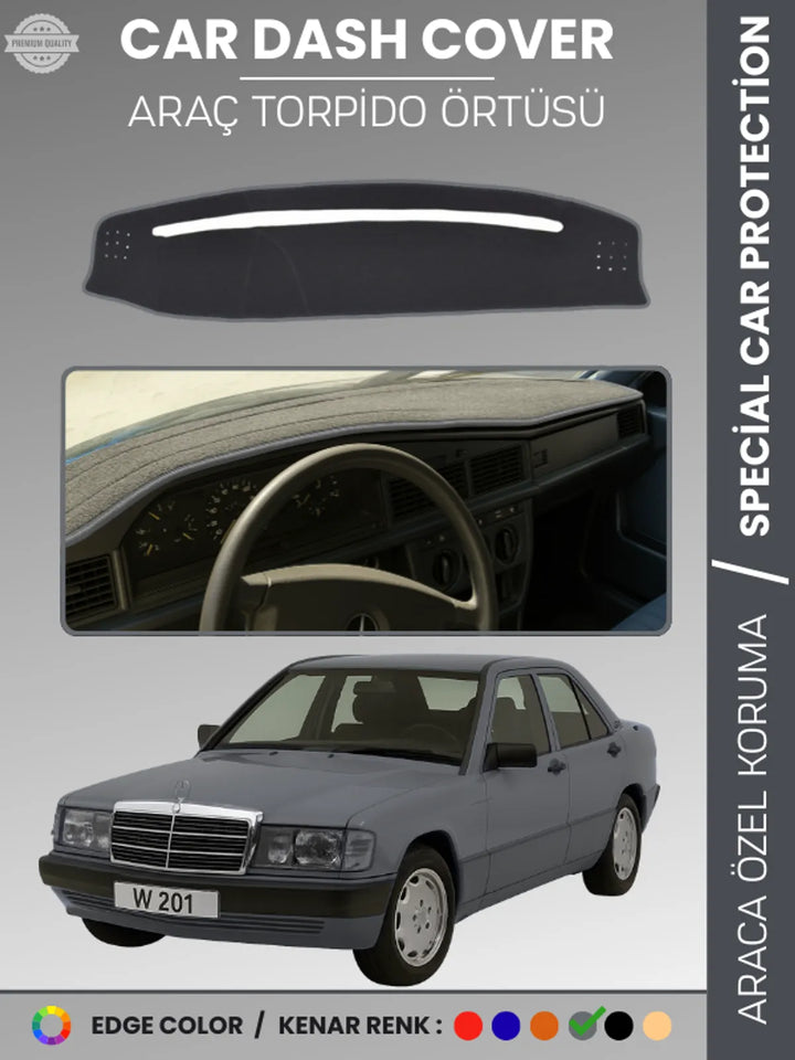 MERCEDES 190E W201 (1982-1993) Uyumlu Torpido Örtüsü Araca Özel Ön Göğüs Koruma