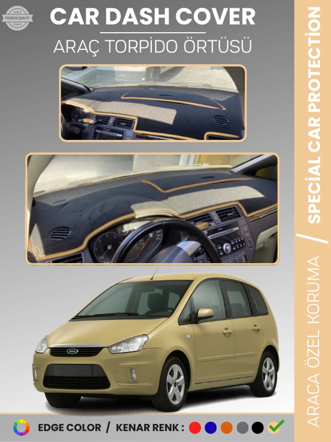 FORD C-MAX UZUN KAPAKLI (2003-2010) Uyumlu Torpido Örtüsü Araca Özel Ön Göğüs Koruma