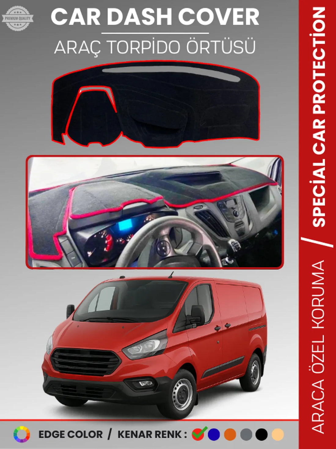 FORD TRANSİT CUSTOM (2012-2020) Uyumlu Torpido Örtüsü Araca Özel Ön Göğüs Koruma