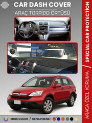 HONDA CR-V (2007-2012) Uyumlu Torpido Örtüsü Araca Özel Ön Göğüs Koruma