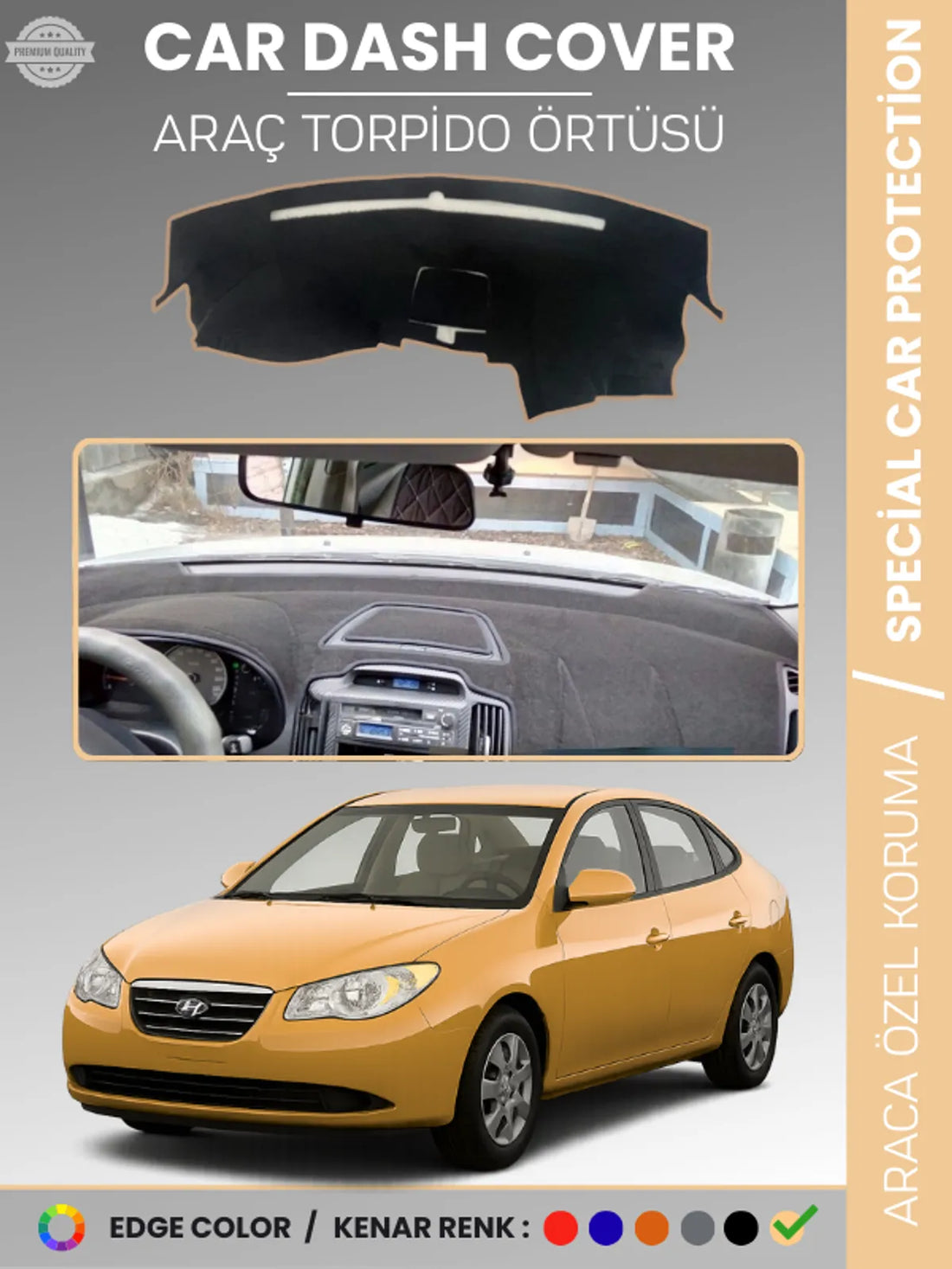 HYUNDAİ ELANTRA (2007-2011) Uyumlu Torpido Örtüsü Araca Özel Ön Göğüs Koruma