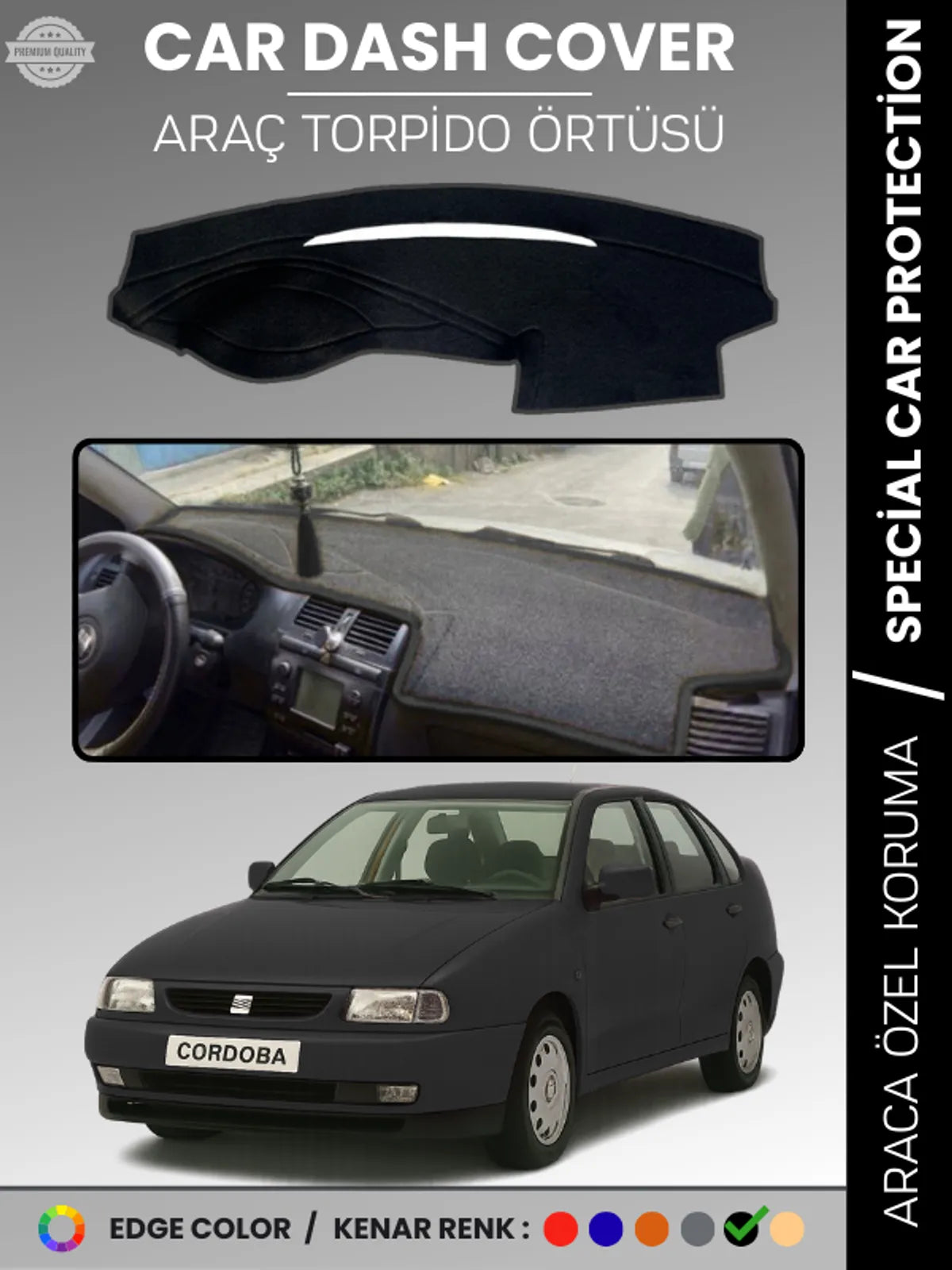 SEAT CORDOBA (1998-2001) Uyumlu Torpido Örtüsü Araca Özel Ön Göğüs Koruma
