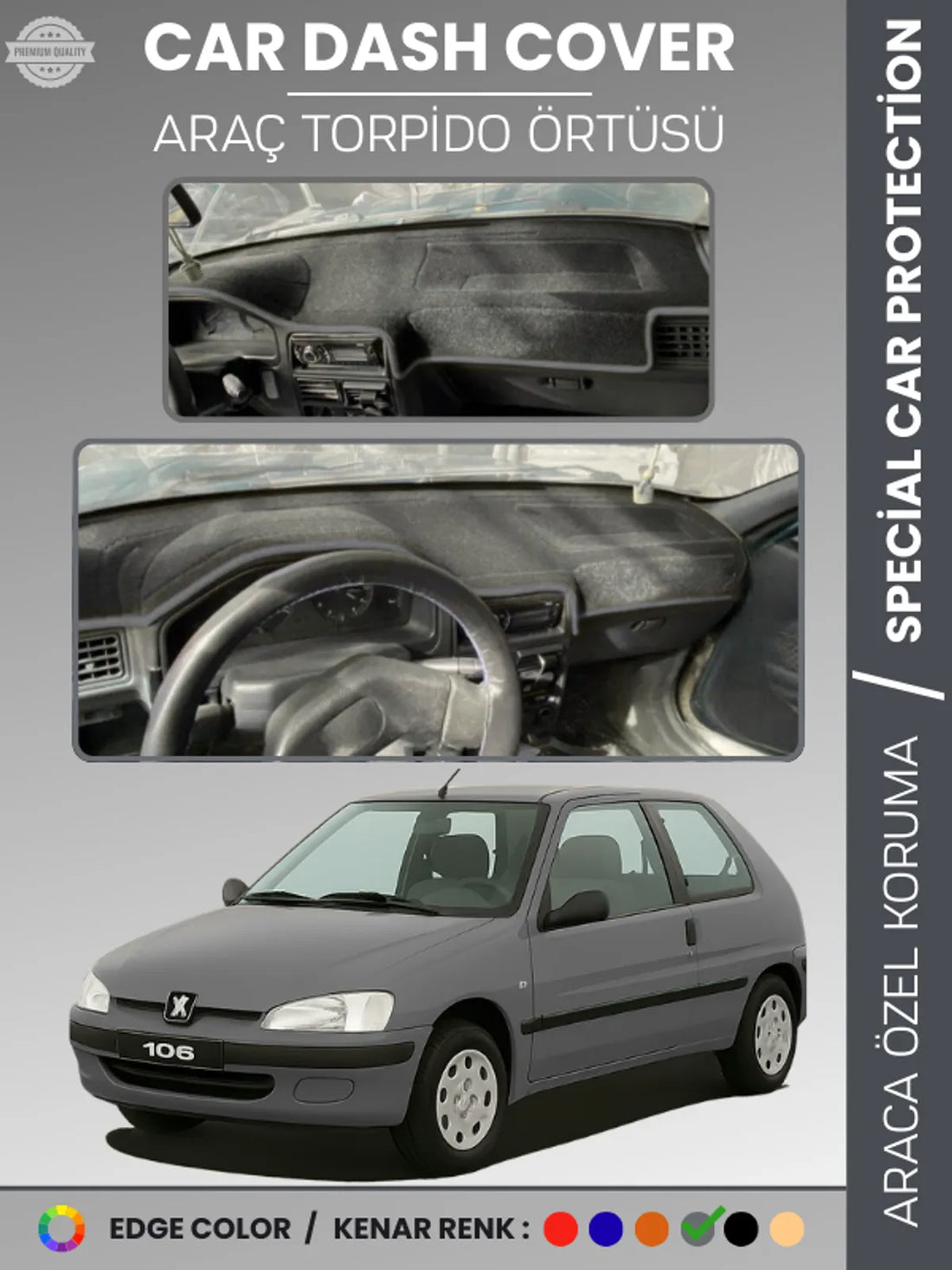 PEUGEOT 106 (1991-2003) Uyumlu Torpido Örtüsü Araca Özel Ön Göğüs Koruma