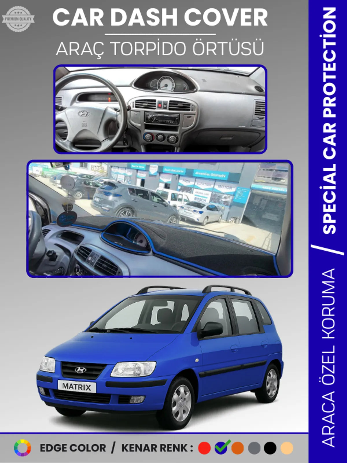 HYUNDAI MATRIX (2001-2010) Uyumlu Torpido Örtüsü Araca Özel Ön Göğüs Koruma