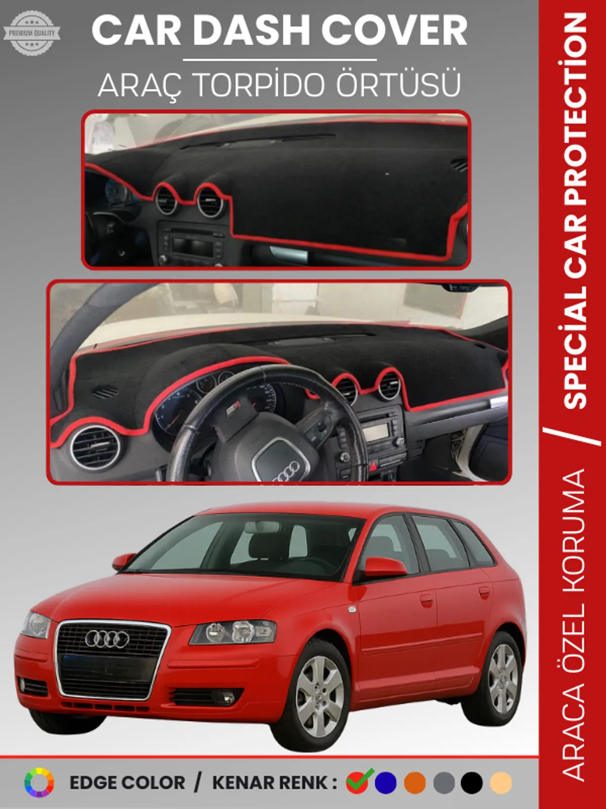 AUDI A3 (2004-2008) Uyumlu Torpido Örtüsü Araca Özel Ön Göğüs Koruma