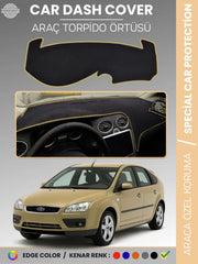 FORD FOCUS 2 (2005-2008) Uyumlu Torpido Örtüsü Araca Özel Ön Göğüs Koruma