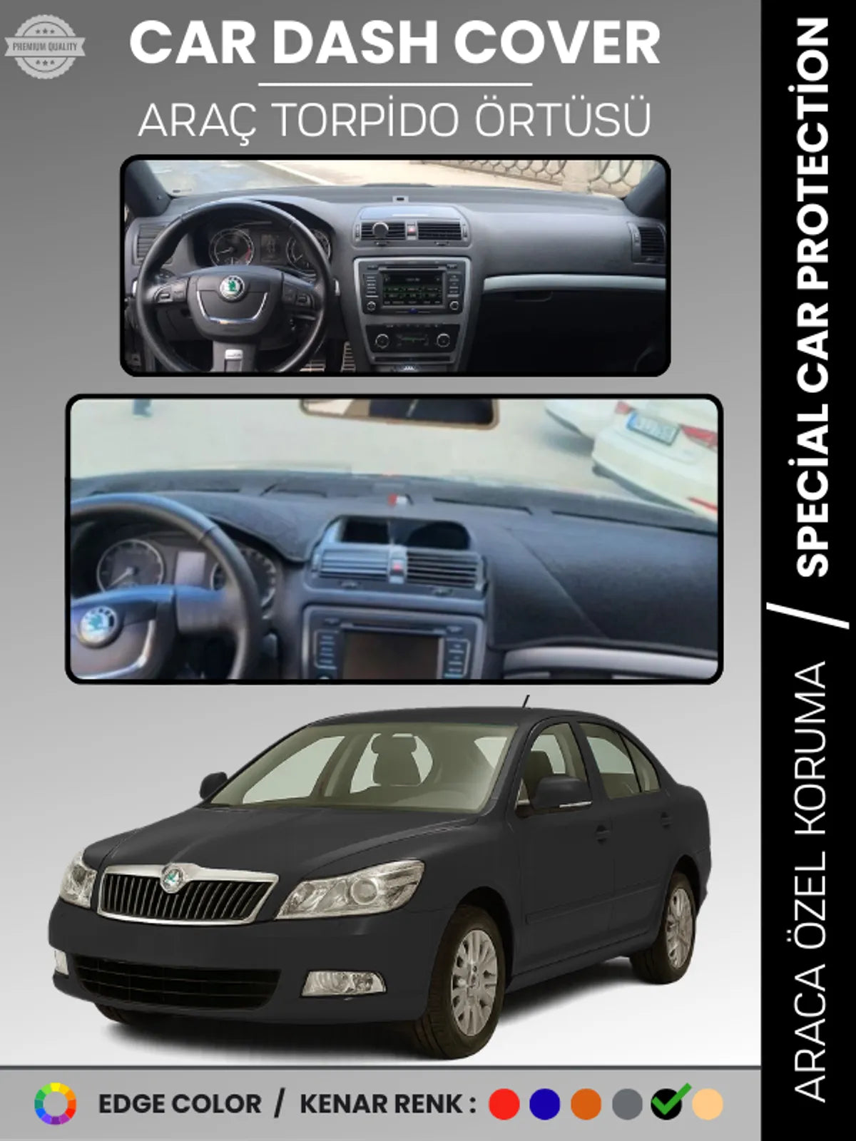SKODA OCTAVİA (2006-2013) Uyumlu Torpido Örtüsü Araca Özel Ön Göğüs Koruma