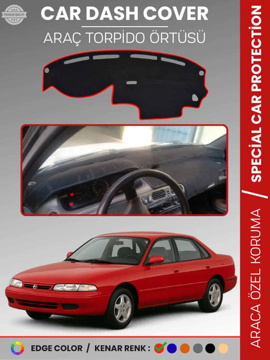 MAZDA 626 CRONOS (1991-1996) Uyumlu Torpido Örtüsü Araca Özel Ön Göğüs Koruma