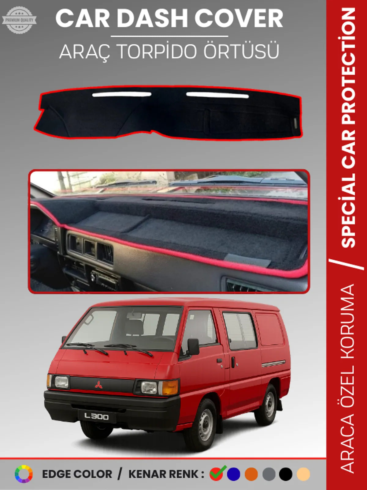 MITSUBISHI L300 (1986-1993) Uyumlu Torpido Örtüsü Araca Özel Ön Göğüs Koruma