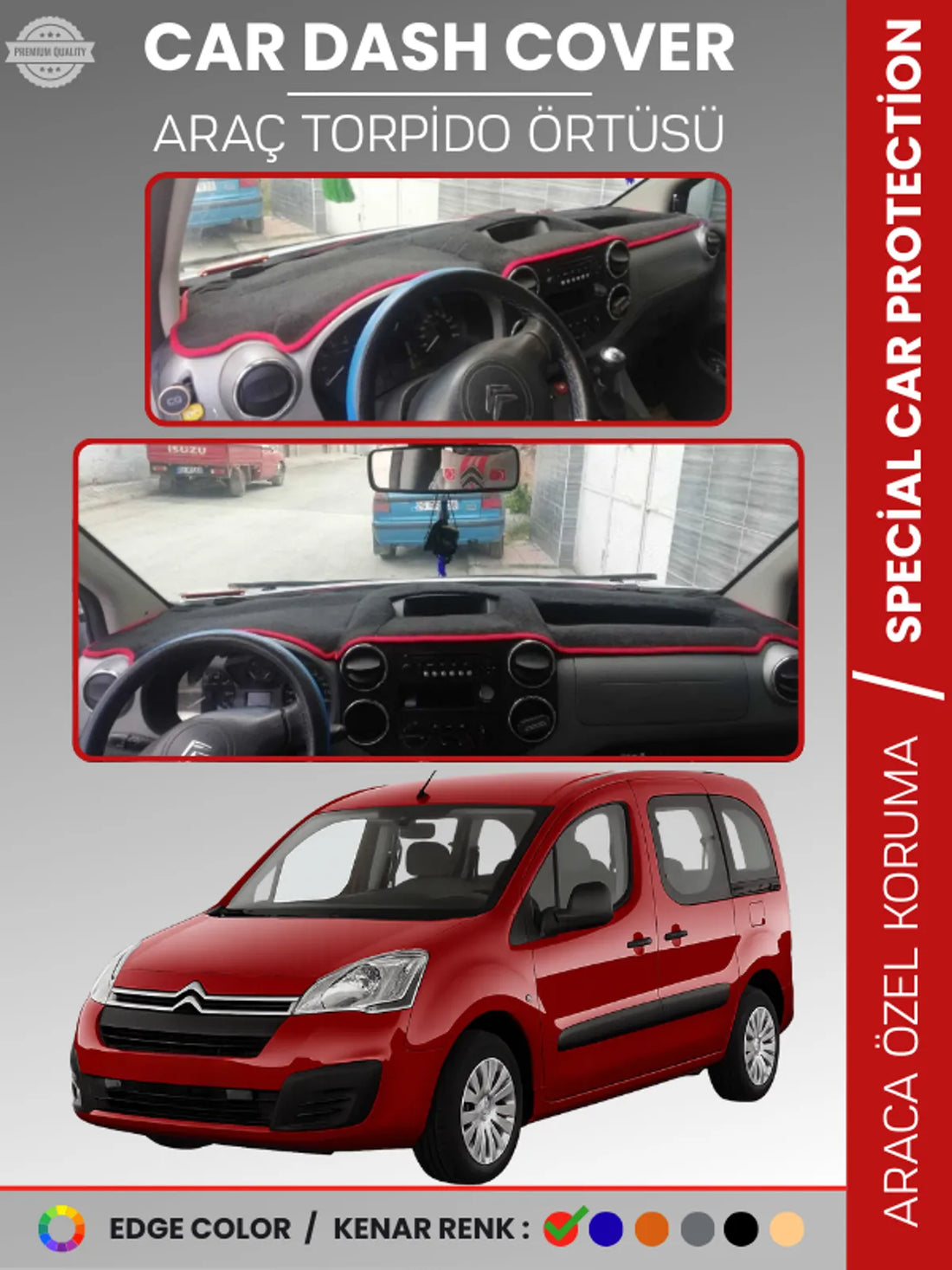 CITROEN BERLİNGO (2008-2017) Uyumlu Torpido Örtüsü Araca Özel Ön Göğüs Koruma