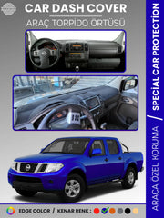 NISSAN NAVARA D40 (2005-2015) Uyumlu Torpido Örtüsü Araca Özel Ön Göğüs Koruma