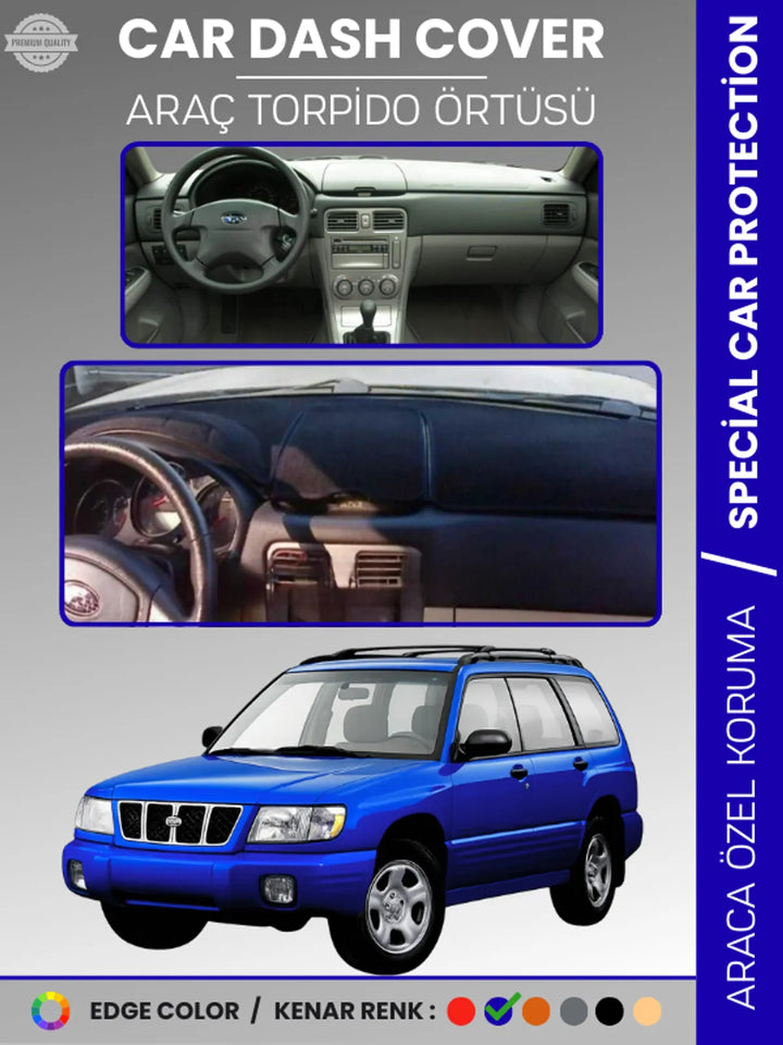 SUBARU FORESTER (1997-2002) Uyumlu Torpido Örtüsü Araca Özel Ön Göğüs Koruma