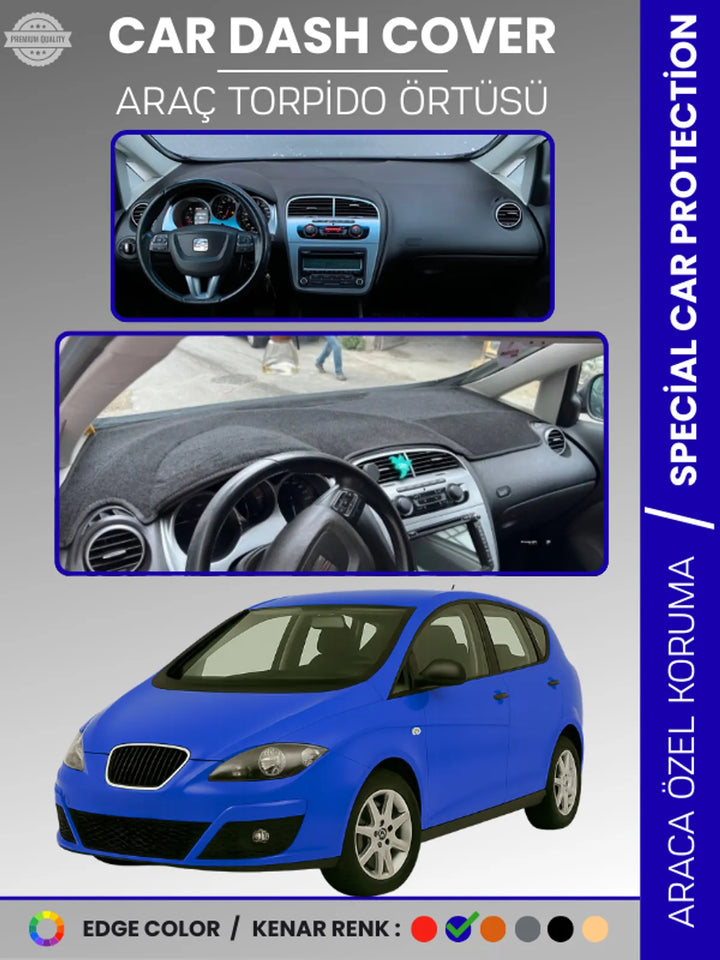 SEAT ALTEA (2010-2015) Uyumlu Torpido Örtüsü Araca Özel Ön Göğüs Koruma