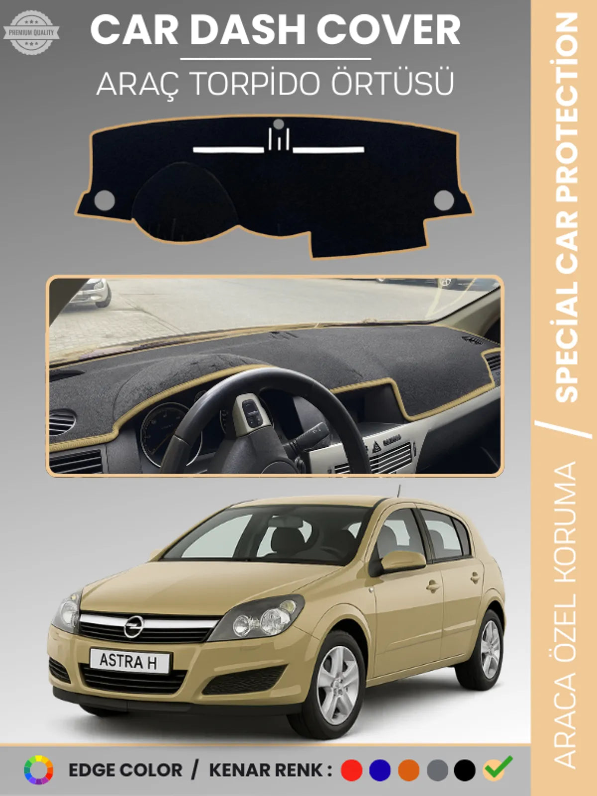 OPEL ASTRA H (2004-2011) Uyumlu Torpido Örtüsü Araca Özel Ön Göğüs Koruma