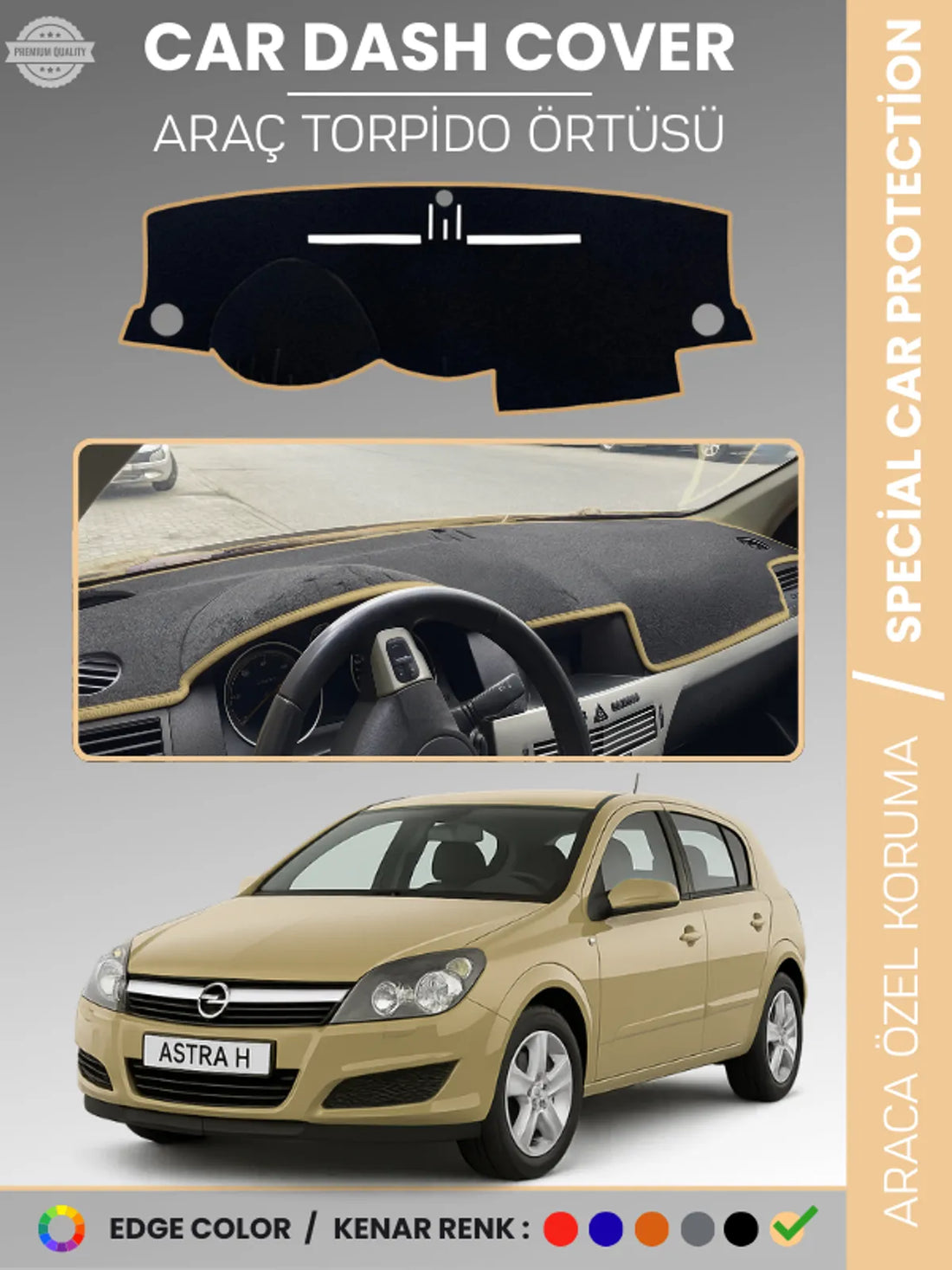 OPEL ASTRA H (2004-2011) Uyumlu Torpido Örtüsü Araca Özel Ön Göğüs Koruma