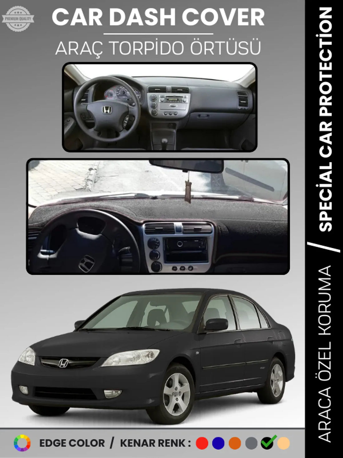 HONDA CIVIC VTEC2 (2003-2005) Uyumlu Torpido Örtüsü Araca Özel Ön Göğüs Koruma